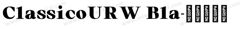 ClassicoURW Bla字体转换